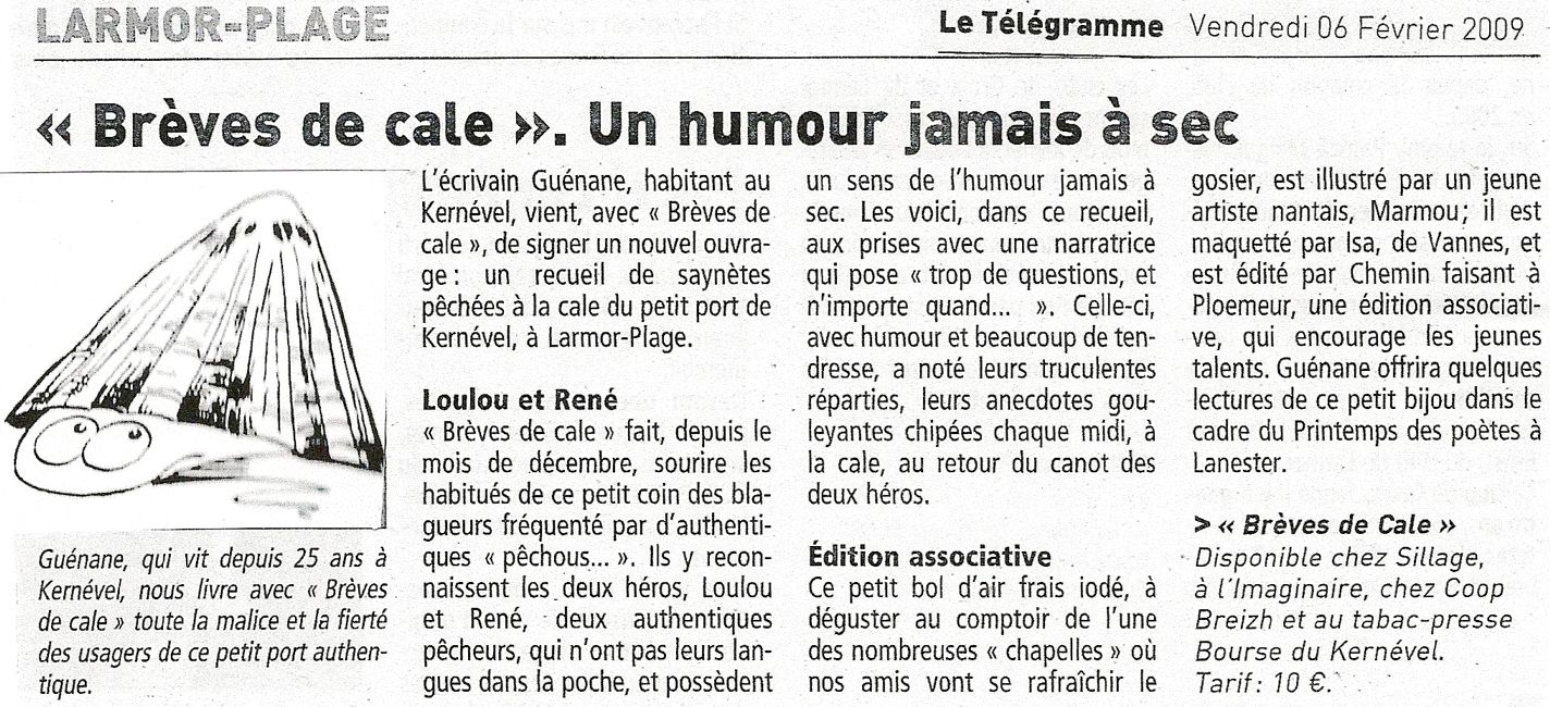 Br�ves - T�l�gramme, 06 fev 2009.