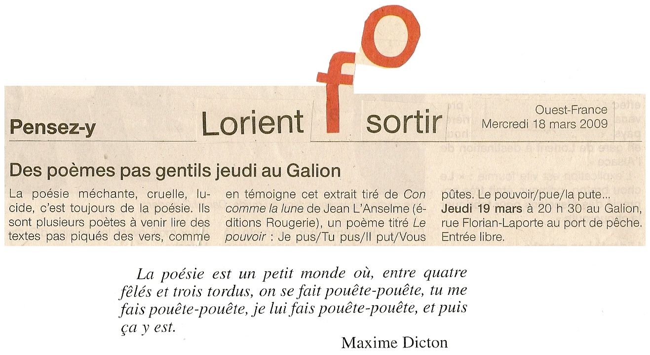 Des po&egrave;mes pas gentils au Galion...  Ouest France 18 Mars 2009.