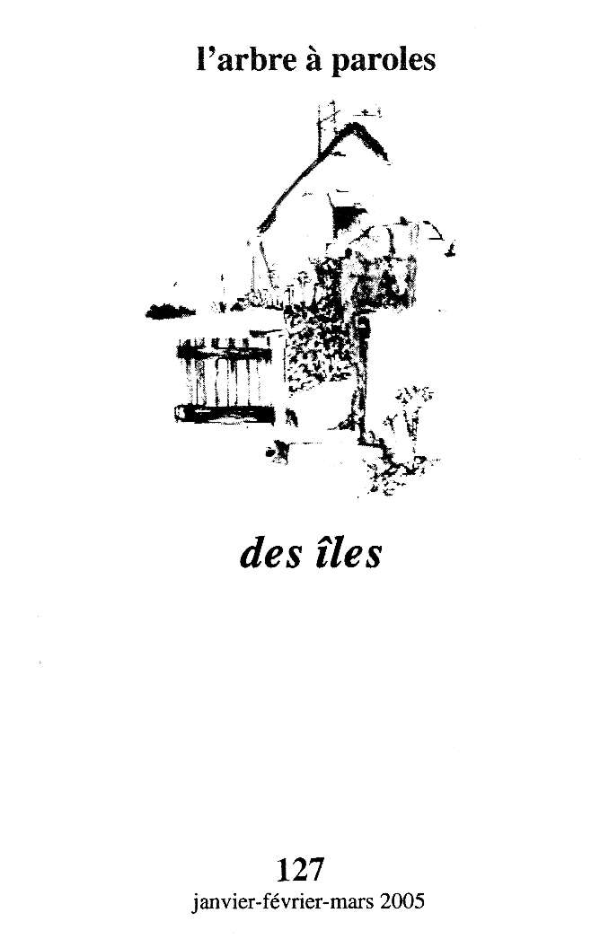 L'arbre � paroles. N� 127, janvier-f�vrier-mars 2005.